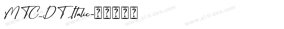 MTC_DT Italic字体转换